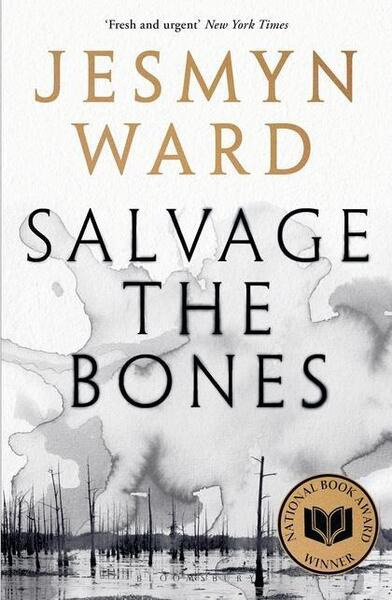Salvage the Bones - Jesmyn Wardová