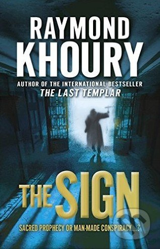 The Sign - Raymond Khoury