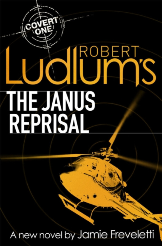 Robert Ludlum's The Janus Reprisal - Robert Ludlum, Jamie Freveletti