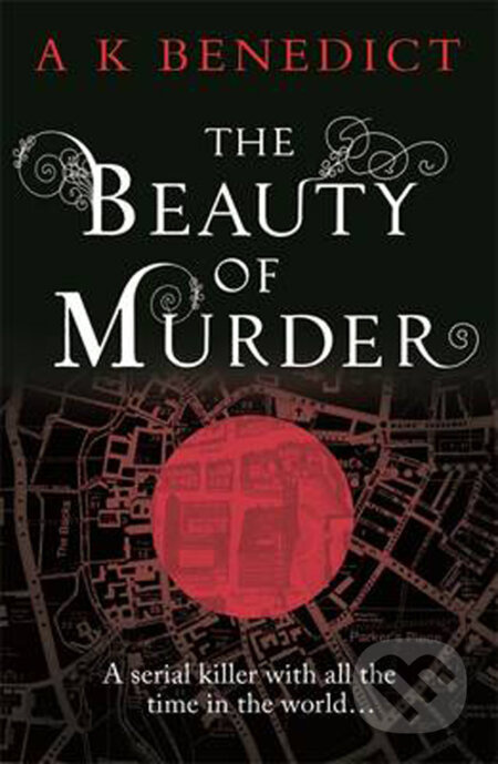 The Beauty of Murder - A.K. Benedict - kniha z kategorie Beletrie