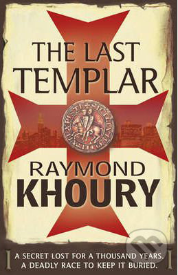 The Last Templar - Raymond Khoury - kniha z kategorie Beletrie