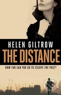 The Distance - Helen Giltrow - kniha z kategorie Beletrie