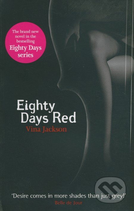 Eighty Days Red - Vina Jackson - kniha z kategorie Romantická