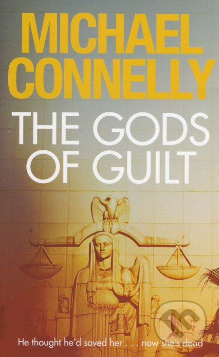 The Gods of Guilt - Michael Connelly - kniha z kategorie Detektivky, thrillery a horory