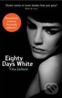 Eighty Days White (Eighty Days: Companion 2) - Vina Jackson - kniha z kategorie Romantická
