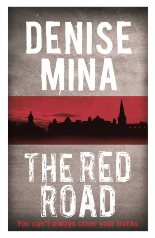 The Red Road - Denise Mina
