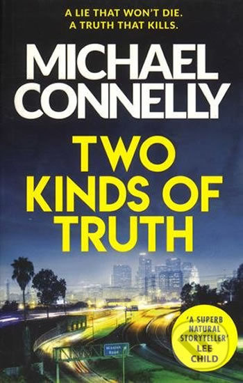 Two Kinds of Truth (The New Harry Bosch Thriller ) - kniha z kategorie Detektivky, thrillery a horory