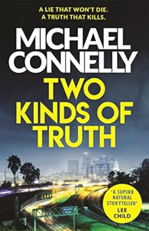 Two Kinds of Truth - Michael Connelly - kniha z kategorie Detektivky, thrillery a horory