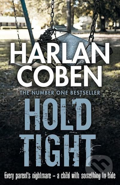 Hold Tight - Harlan Coben - kniha z kategorie Thrillery