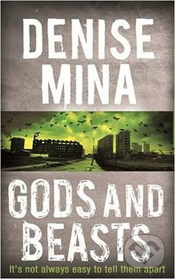 Gods and Beasts - Denise Mina - kniha z kategorie Detektivky, thrillery a horory