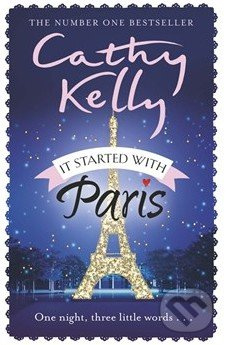 It Started with Paris - Cathy Kelly - kniha z kategorie Romantická