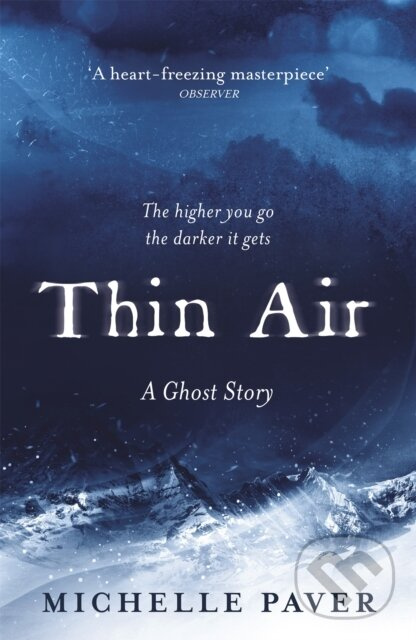 Thin Air (The most chilling and compelling ghost story of the year)