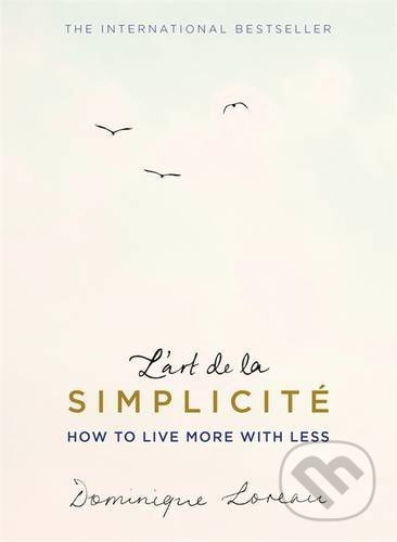 L'art de la Simplicité (How to Live More With Less) - kniha z kategorie Motivace a seberozvoj