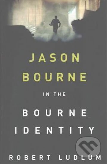 The Bourne Identity - Robert Ludlum