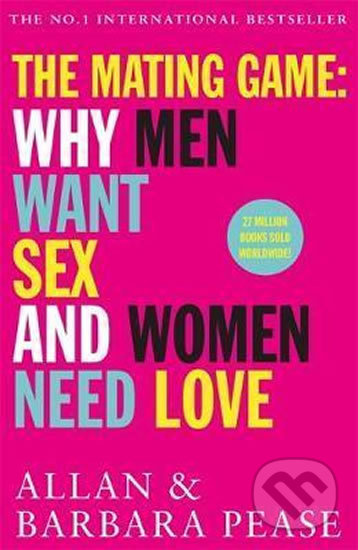 The Mating Game (Why Men Want Sex & Women Need Love) - kniha z kategorie Beletrie