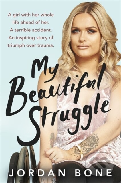 My Beautiful Struggle - Jordan Bone - kniha z kategorie Autobiografie