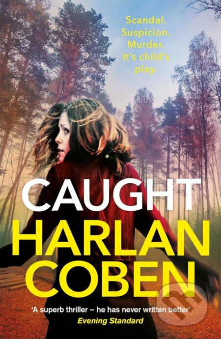 Caught - Harlan Coben - kniha z kategorie Společenská beletrie