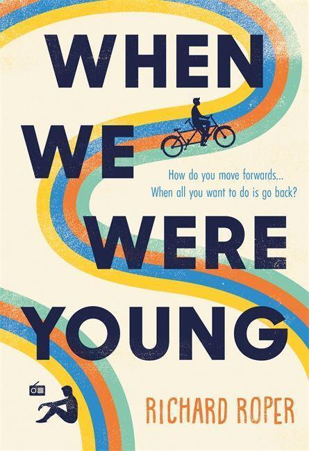 When We Were Young - Richard Roper - kniha z kategorie Společenská beletrie
