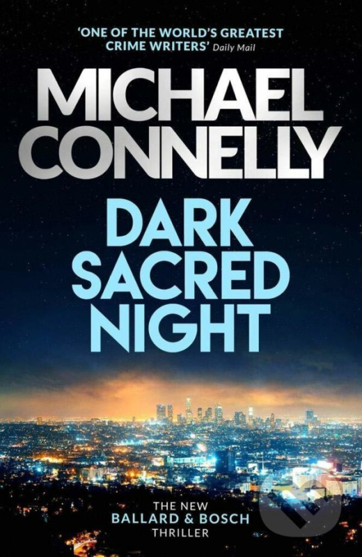 Dark Sacred Night - Michael Connelly - kniha z kategorie Detektívky