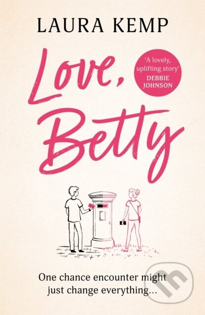 Love, Betty (The heartwarming and uplifting romance you don’t want to miss!) - kniha z kategorie Romantika