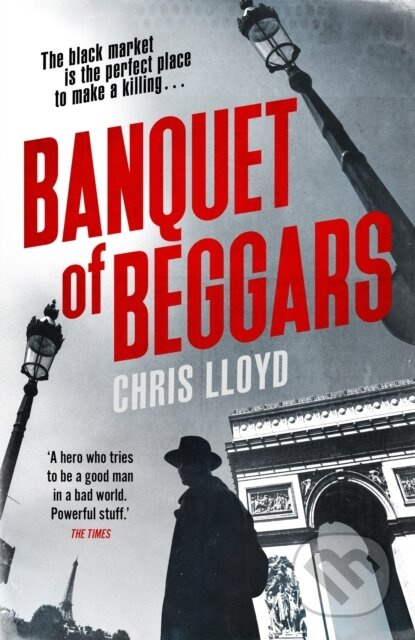 Banquet of Beggars (From the Winner of the HWA Gold Crown for Best Historical Fiction) - kniha z kategorie Detektivky, thrillery a horory