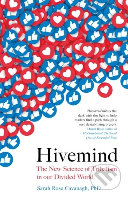 Hivemind (The New Science of Tribalism in Our Divided World) - kniha z kategorie Psychologie