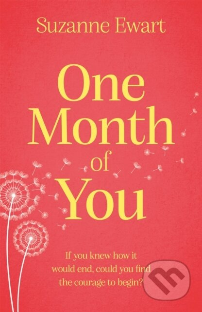 One Month of You - Suzanne Ewart - kniha z kategorie Romantika