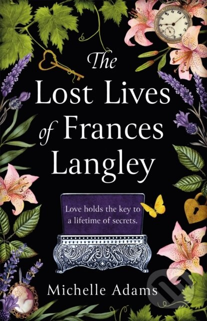 The Lost Lives of Frances Langley (A timeless, heartbreaking and totally gripping story of love, redemption and hope) - kniha z kategorie Romantika