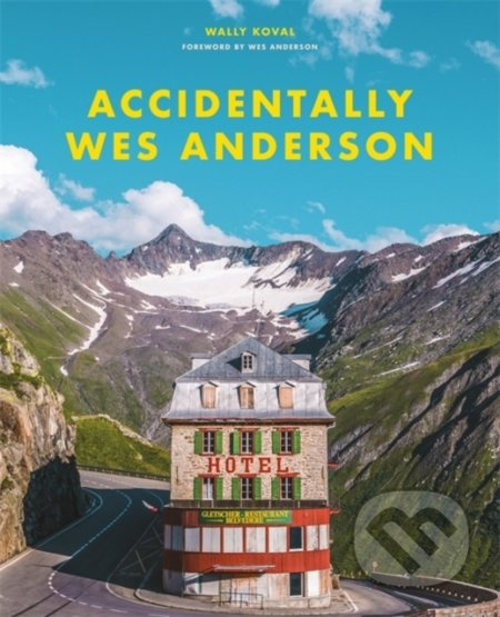 Accidentally Wes Anderson, The viral sensation Orion Publishing Co