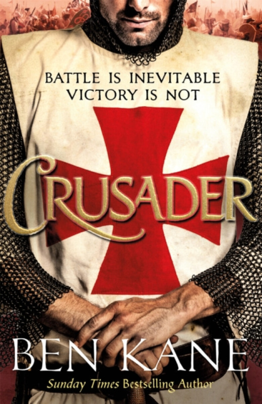 Crusader, The second thrilling instalment in the Lionheart series Orion Publishing Co