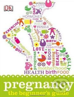 Pregnancy (The Beginner's guide) - kniha z kategorie Vztahy a rodina