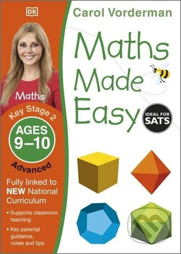 Maths Made Easy: Advanced, Ages 9-10 - Carol Vorderman - kniha z kategorie 1. stupeň