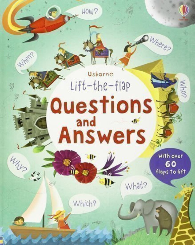 Lift-the-flap Questions and Answers Usborne Publishing
