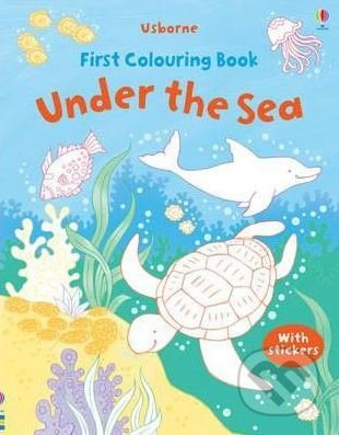 First Colouring Book: Under the Sea (with stickers) - kniha z kategorie Omalovánky, vystřihovánky, papír