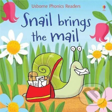 Phonics Readers Snail brings the Mail Usborne Publishing