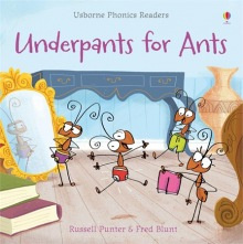 Phonics Readers Underpants for Ants Usborne Publishing
