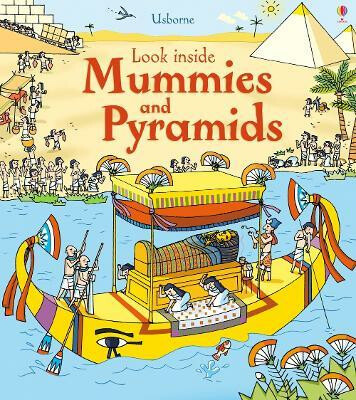 Look Inside Mummies and Pyramids Usborne Publishing