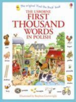 First Thousand Words in Polish - Heather Amery - kniha z kategorie Pro děti