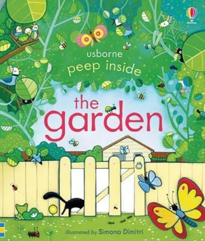 Peep inside the garden Usborne Publishing