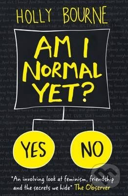 Am I Normal Yet? - Holly Bourne - kniha z kategorie Beletrie pro děti