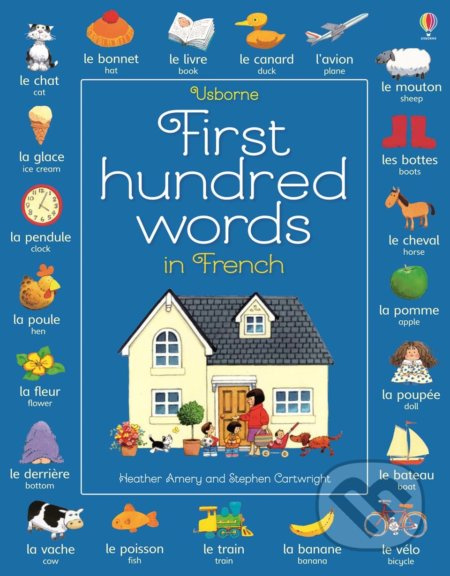 First hundred words in French - Heather Amery