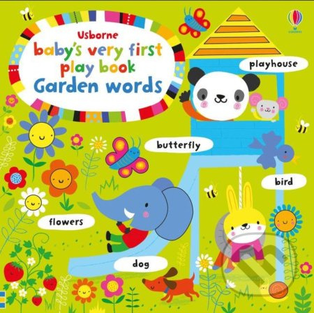 Baby's Very First Play Book (Garden Words) - Fiona Watt, Stella Baggott (ilustrácie) - kniha z kategorie Pro děti
