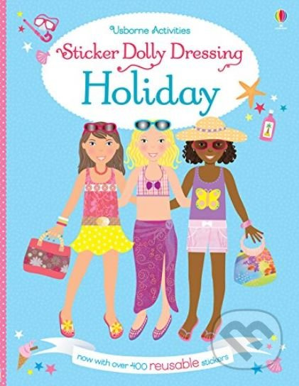 Sticker Dolly Dressing: Holiday - Lucy Bowman, Stella Baggott (ilustrácie) - kniha z kategorie Pro děti