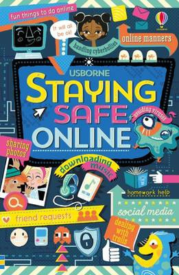 Staying safe online - Louie Stowell - kniha z kategorie Pro děti