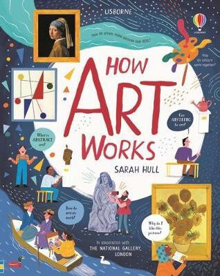 How Art Works - Sarah Hull - kniha z kategorie Naučné knihy