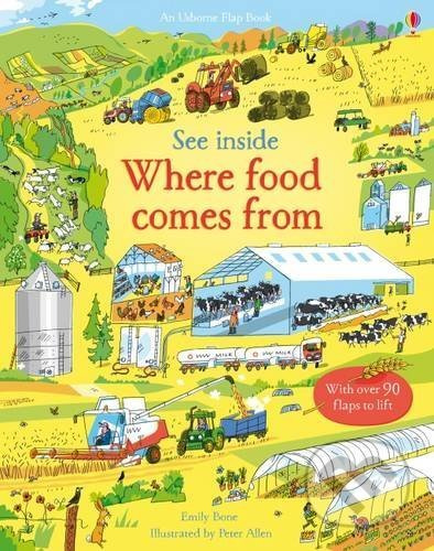 See Inside Where Food Comes From - Emily Bone - kniha z kategorie Naučné knihy