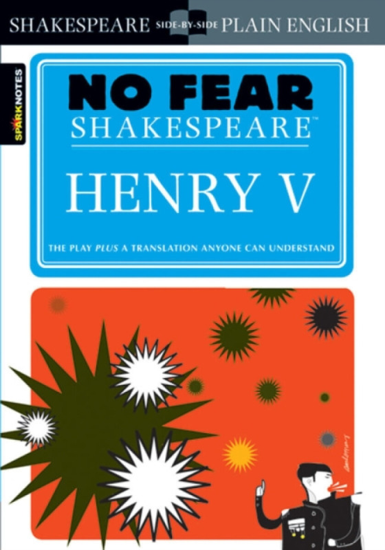 Henry V - William Shakespeare, Sparknotes