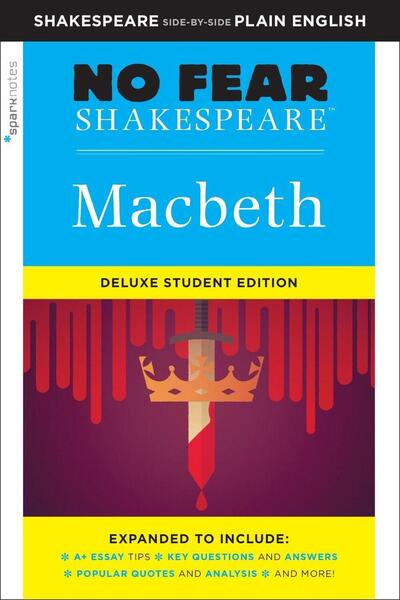 Macbeth (No Fear Shakespeare) (No Fear Shakespeare Deluxe Student Editions - Shakespeare Side-by-Side Plain English) - kniha z kategorie Komiksy