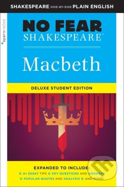 Macbeth (No Fear Shakespeare) (No Fear Shakespeare Deluxe Student Editions - Shakespeare Side-by-Side Plain English) - kniha z kategorie Komiksy