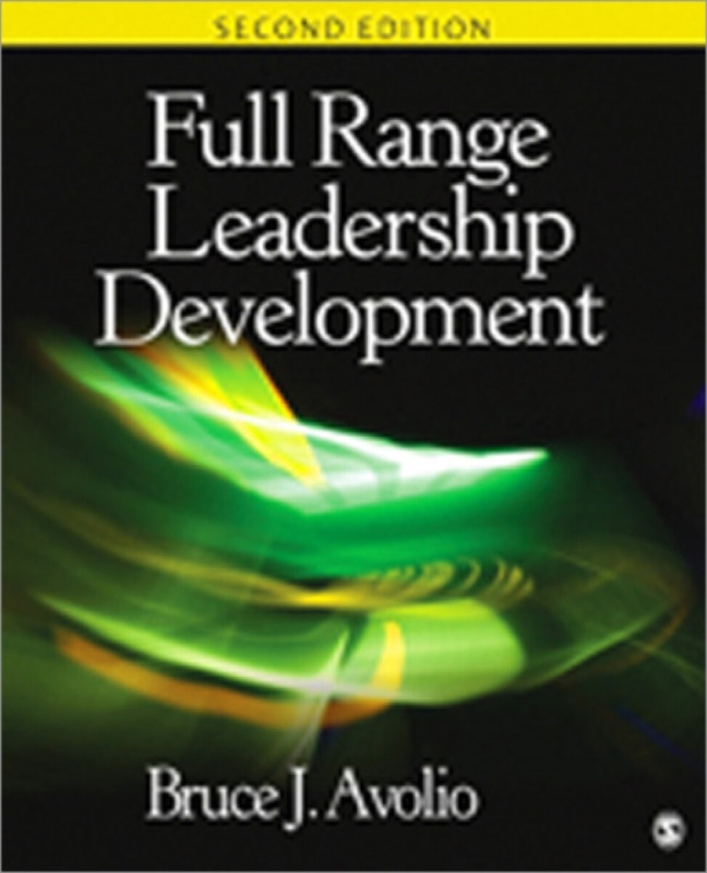 Full Range Leadership Development - Bruce Avolio